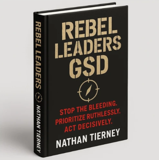 Rebel Leaders GSD - The No-BS Field Manual Book Cover